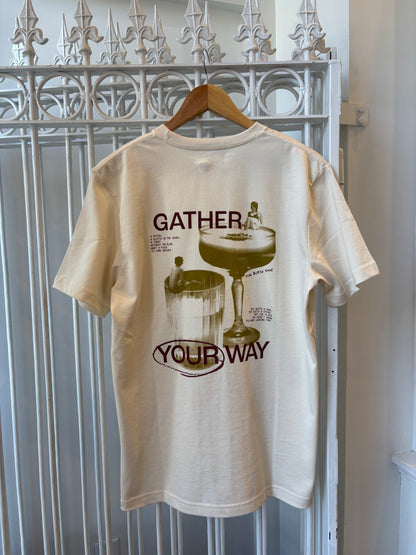 T-Shirt - Gather Your Way